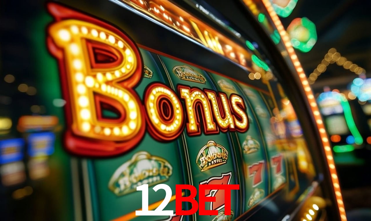 12bet: Jogos de Caça-Níqueis-Altas Recompensas, Roleta-Velocidade, Blackjack-Desafios Máximos