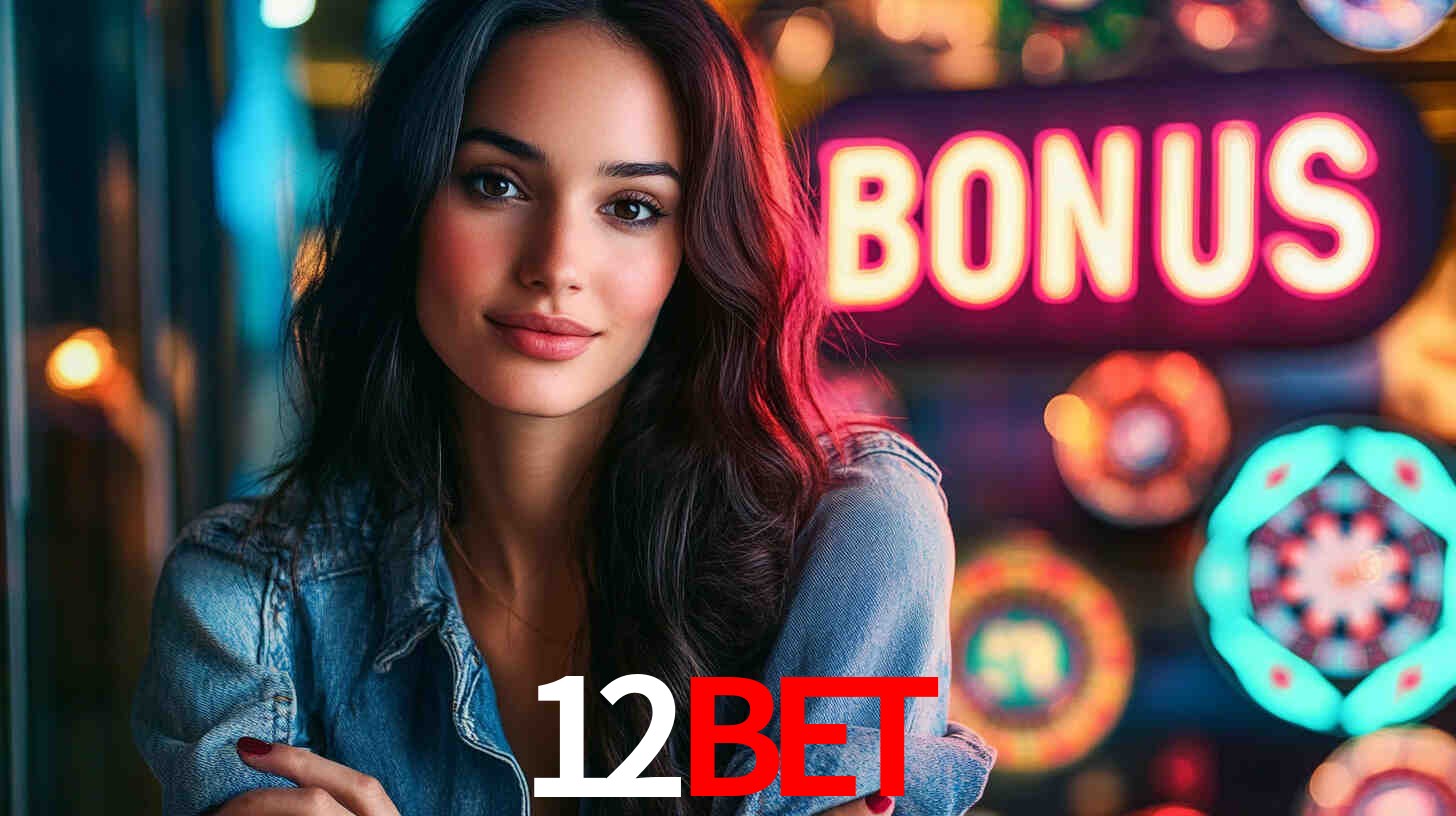 Welcome Bonus 12bet